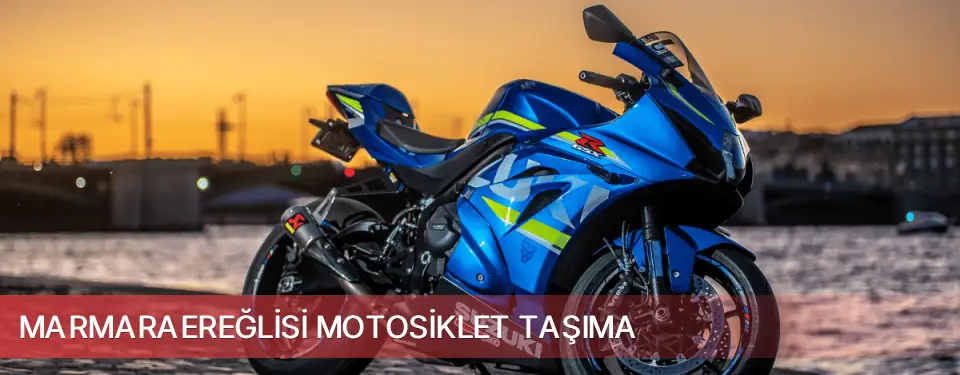 Marmaraereğlisi İlçemi Motosiklet Taşıma