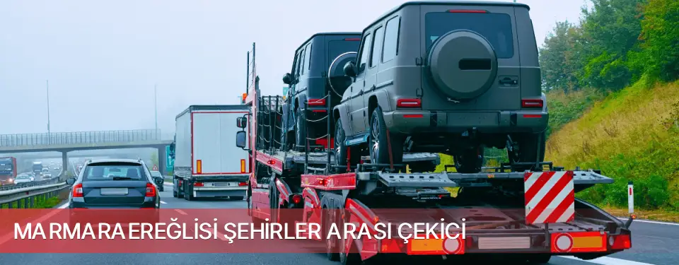 Marmaraereğlisi İlçemi Şehirler Arası Çekici